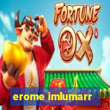 erome imlumarr